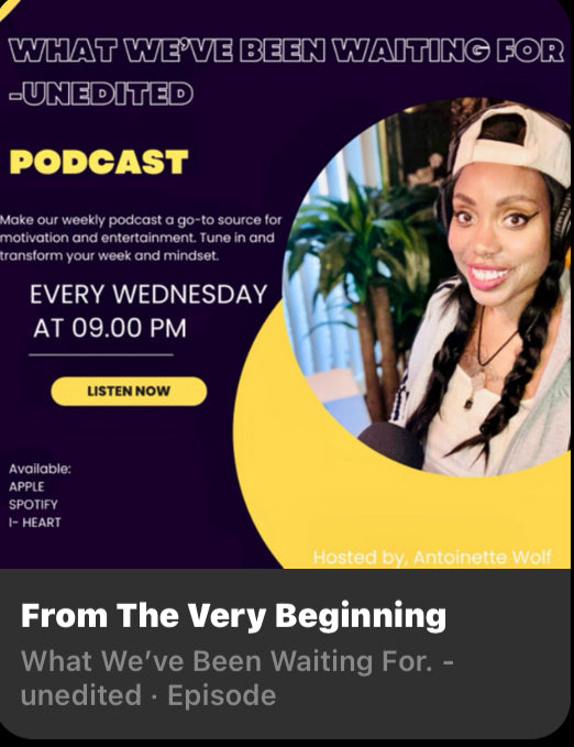 Why You Should Tune in to “What We’ve Been Waiting For” Every Wednesday at 9 PM PST